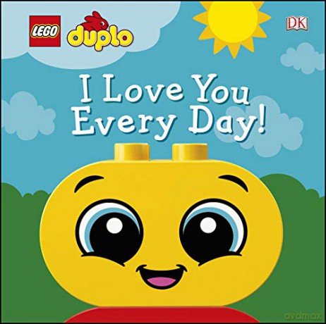 LEGO DUPLO I Love You Every Day! - Tori Kosara [KSIĄŻKA]