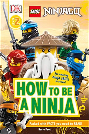 LEGO NINJAGO How To Be A Ninja (DK Readers Level 2) - Rosie Peet [KSIĄŻKA]