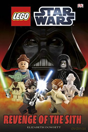LEGO Star Wars Revenge of the Sith (DK Readers Level 2) - Elizabeth Dowsett [KSIĄŻKA]