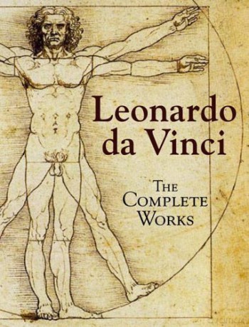 Leonardo da Vinci: The Complete Works - Leonardo da Vinci [KSIĄŻKA]