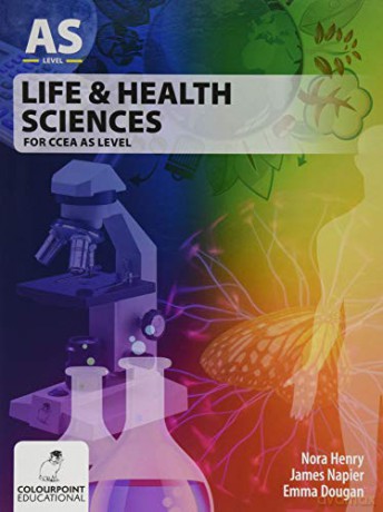 Life and Health Sciences for CCEA AS Level - James Napier [KSIĄŻKA]