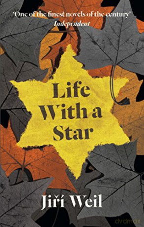 Life With A Star - Jiri Weil [KSIĄŻKA]