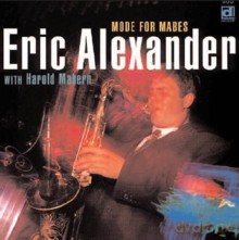 Eric Alexander, Harold Mabern: Mode For Mabes [CD]
