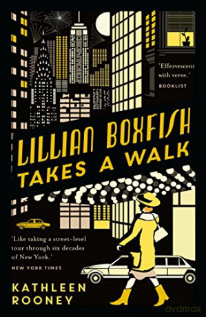 Lillian Boxfish Takes a Walk - Kathleen Rooney [KSIĄŻKA]