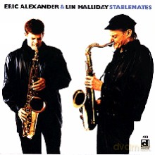 Eric Alexander, Lin Halliday: Stable Mates [CD]