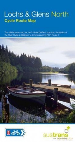 Lochs and Glens North: The official route map for the 215 mile ride from the banks of the River Clyde to Inverness (Sustrans Cycle Maps) [KSIĄŻKA]