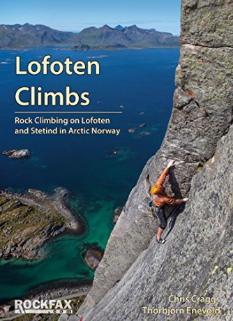 Lofoten Climbs Rockfax: Rock Climbing on Lofoten and Stetind in Arctic Norway - Chris Craggs [KSIĄŻKA]
