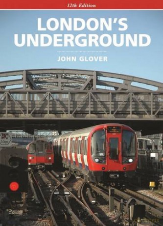 London's Underground - John Glover [KSIĄŻKA]