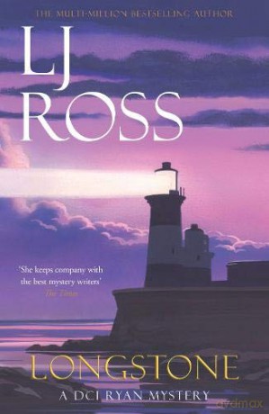 Longstone: A DCI Ryan Mystery (The DCI Ryan Mysteries) - LJ Ross [KSIĄŻKA]
