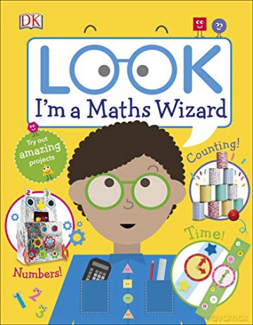 Look I'm a Maths Wizard (Look! I'm Learning) [KSIĄŻKA]