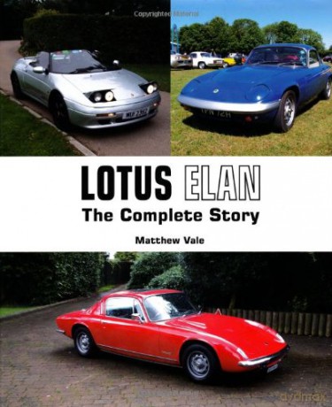 Lotus Elan: The Complete Story (Crowood Autoclassics Series) - Matthew Vale [KSIĄŻKA]