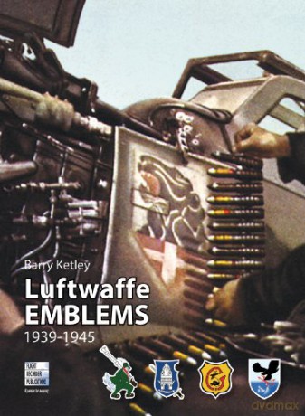 Luftwaffe Emblems 1939-1945 - Barry Ketley [KSIĄŻKA]