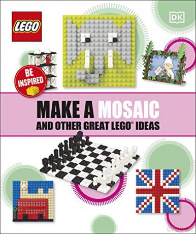 Make a Mosaic and Other Great LEGO Ideas [KSIĄŻKA]