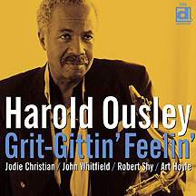 Harold Ousley: Grit - Grittin Feelin [CD]