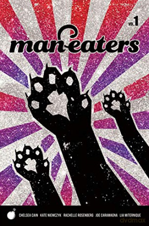 Man-Eaters Volume 1 - Chelsea Cain [KOMIKS]