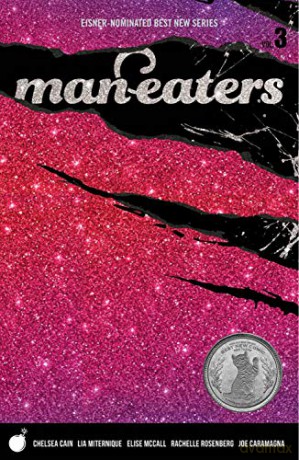 Man-Eaters Volume 3 - Chelsea Cain [KOMIKS]