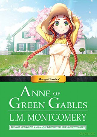 Manga Classics Anne of Green Gables - L.M Montgomery [KSIĄŻKA]