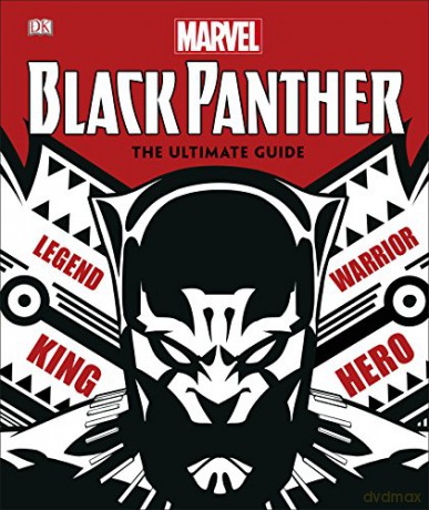 Marvel Black Panther The Ultimate Guide - Stephen Wiacek [KSIĄŻKA]