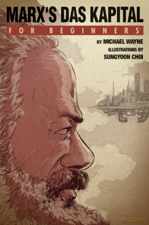 Marx's Das Kapital For Beginners - Michael Wayne [KSIĄŻKA]