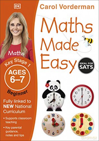 Maths Made Easy Ages 6-7 Key Stage 1 Beginner (Made Easy Workbooks) - Carol Vorderman [KSIĄŻKA]