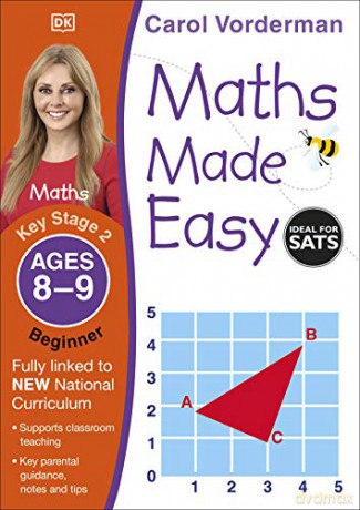 Maths Made Easy Ages 8-9 Key Stage 2 Beginner (Made Easy Workbooks) - Carol Vorderman [KSIĄŻKA]