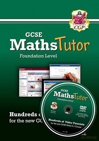 MathsTutor: GCSE Maths Video Tutorials (Grade 9-1 Course) Foundation - DVD-ROM for PC/Mac (CGP GCSE Maths 9-1 Revision) [KSIĄŻKA]