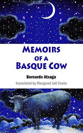 Memoirs of a Basque Cow (Young Dedalus): 1 - Bernardo Atxaga [KSIĄŻKA]