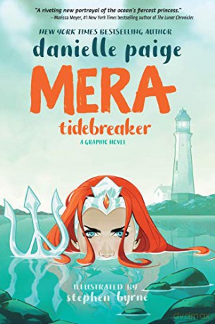 Mera: Tidebreaker (DC Ink) - Danielle Paige [KOMIKS]