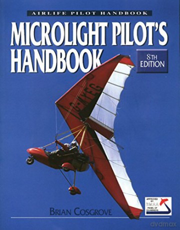 Microlight Pilot's Handbook - Brian Cosgrove [KSIĄŻKA]