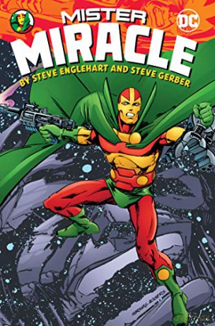 Mister Miracle by Steve Englehart and Steve Gerber - Steve Englehart [KOMIKS]