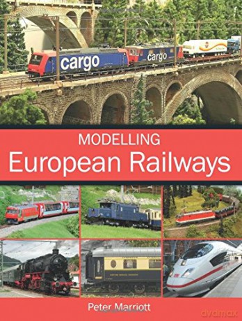 Modelling European Railways - Peter Marriott [KSIĄŻKA]