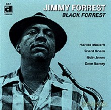Jimmy Forrest: Black Forrest [CD]