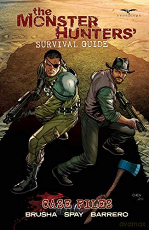 Monster Hunter's Survival Guide Cases Files - Joe Brusha [KSIĄŻKA]