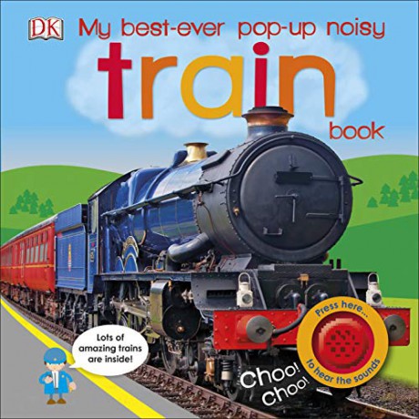 My Best-Ever Pop-Up Noisy Train Book [KSIĄŻKA]