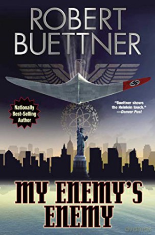 My Enemy's Enemy - Robert Buettner [KSIĄŻKA]
