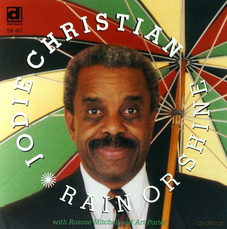 Jodie Christian, Roscoe Mitchell: Rain or Shine [CD]
