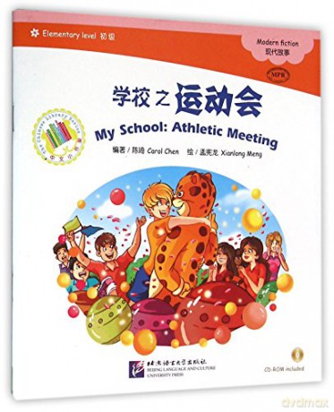 My School (Athletic MeetingThe Chinese Library Series) - Carol Chen [KSIĄŻKA]