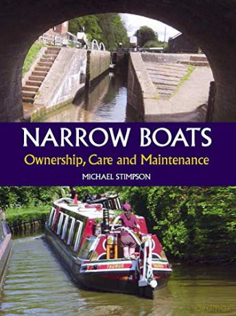Narrow Boats: Ownership, Care and Maintenance - Michael Stimpson [KSIĄŻKA]