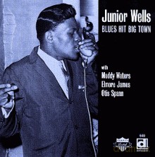 Junior Wells: Blues Hit Big Town [CD]