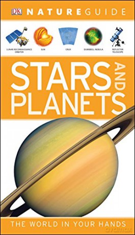 Nature Guide Stars and Planets (DK Nature Guide) [KSIĄŻKA]