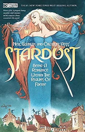 Neil Gaiman and Charles Vess's Stardust (New Edition) (Neil Gaiman's Stardust) - Neil Gaiman [KSIĄŻKA]