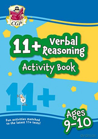 New 11+ Activity Book: Verbal Reasoning - Ages 9-10: unbeatable eleven plus preparation from the exam experts (CGP 11+ Fun Activity Books) [KSIĄŻKA]