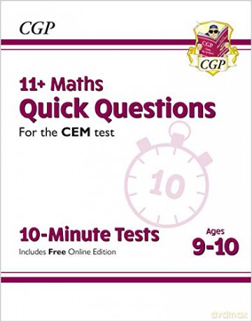 New 11+ CEM 10-Minute Tests: Maths Quick Questions - Ages 9-10 (with Online Edition): superb eleven plus preparation from the revision experts (CGP 11+ CEM) [KSIĄŻKA]