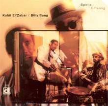 Kahil El'Zabar, Billy Bang: Spirits Entering [CD]