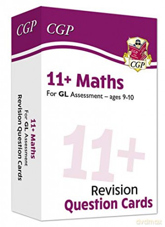 New 11+ GL Revision Question Cards: Maths - Ages 9-10: unbeatable eleven plus flashcards from the revision experts (CGP 11+ GL) [KSIĄŻKA]