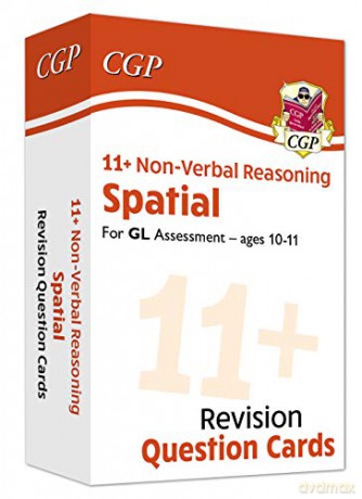 New 11+ GL Revision Question Cards: Non-Verbal Reasoning Spatial - Ages 10-11: superb flashcards for the eleven plus (CGP 11+ GL) [KSIĄŻKA]