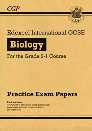 New Edexcel International GCSE Biology Practice Papers - for the Grade 9-1 Course: ideal revision for mocks and exams in 2021 and 2022 (CGP IGCSE 9-1 Revision) [KSIĄŻKA]