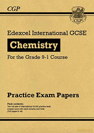 New Edexcel International GCSE Chemistry Practice Papers - for the Grade 9-1 Course: unbeatable revision for mocks and exams in 2021 and 2022 (CGP IGCSE 9-1 Revision) [KSIĄŻKA]