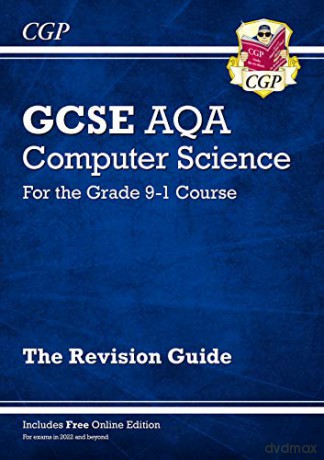 New GCSE Computer Science AQA Revision Guide - for exams in 2022 and beyond (CGP GCSE Computer Science 9-1 Revision) [KSIĄŻKA]