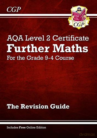 New Grade 9-4 AQA Level 2 Certificate: Further Maths - Revision Guide (with Online Edition): perfect revision for mocks and exams in 2021 and 2022 (CGP GCSE Maths 9-1 Revision) - Richard Parsons [KSIĄŻKA]